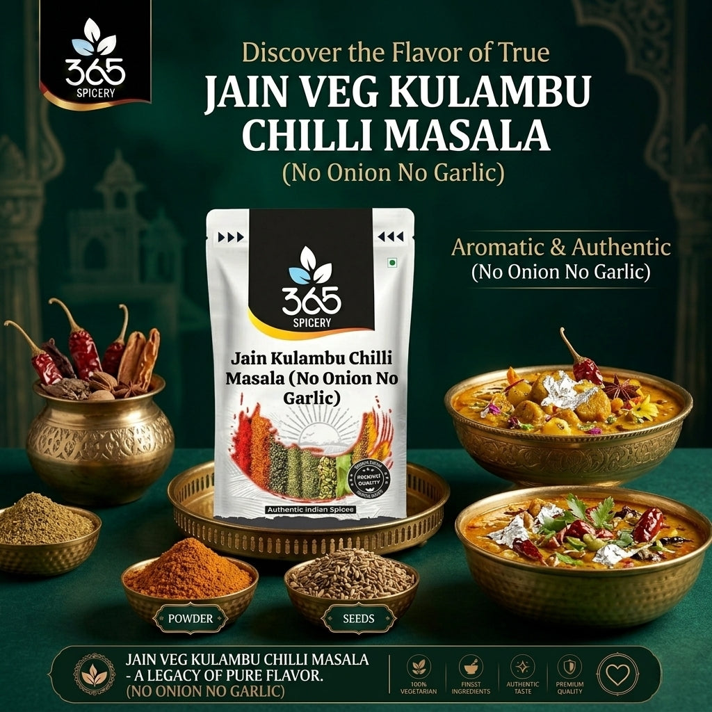 Jain Kulambu Chilli Masala (No Onion No Garlic) — 365 Spicery