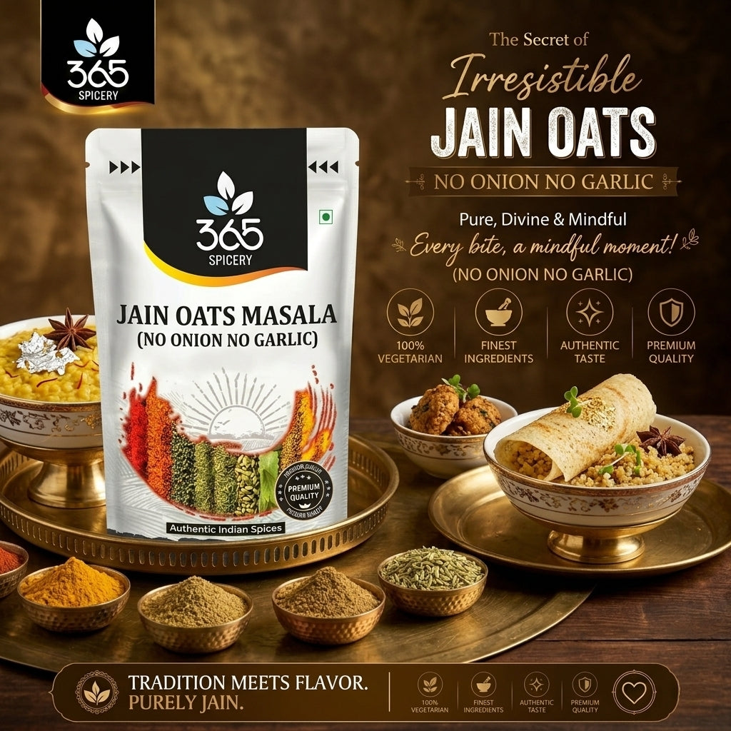 Jain Oats Masala (No Onion No Garlic) — 365 Spicery