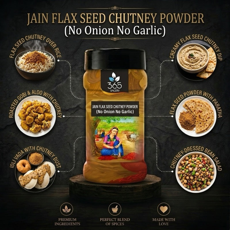 Jain Flax Seed Chutney Powder | No Onion No Garlic | Jain-Friendly | Gluten-Free | Healthy Superfood | 365 Spicery
