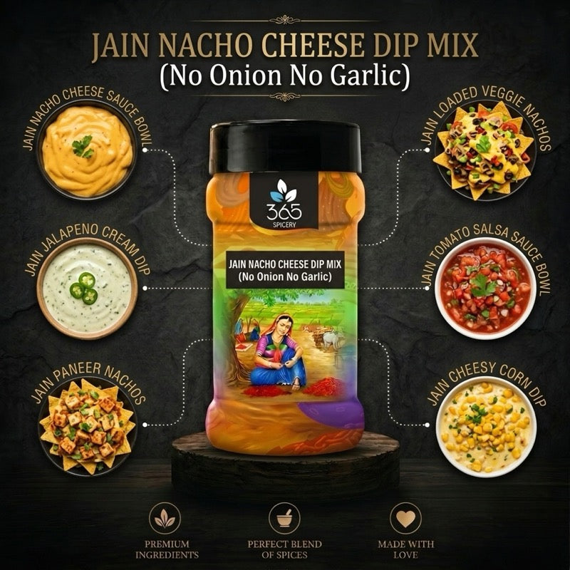 JAIN NACHO CHEESE DIP MIX | No Onion No Garlic | No Artificial Colours | Creamy Snack Pairing | 365 Spicery