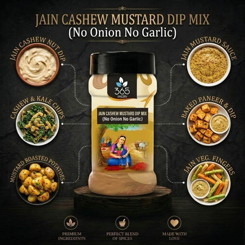 JAIN CASHEW MUSTARD DIP MIX | No Onion No Garlic | Premium Quality | Rich Nutty Spread | 365 Spicery