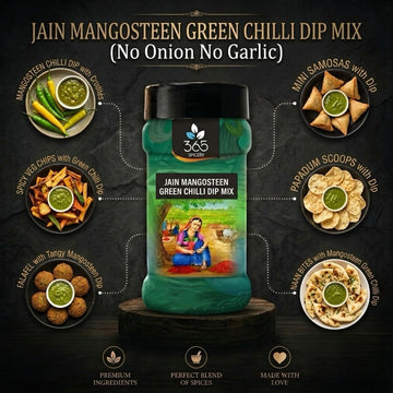 JAIN MANGOSTEEN GREEN CHILLI DIP MIX | No Onion No Garlic | Unique Tangy Blend | Vegan | 365 Spicery