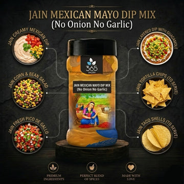 JAIN MEXICAN MAYO DIP MIX | No Onion No Garlic | Natural Ingredients | Perfect for Nachos | 365 Spicery