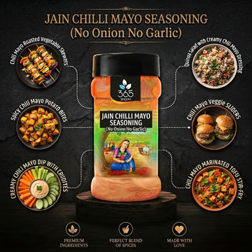 Jain Chilli Mayo Seasoning | No Onion No Garlic | Jain-Friendly | No Artificial Colours | Creamy Dip | 365 Spicery