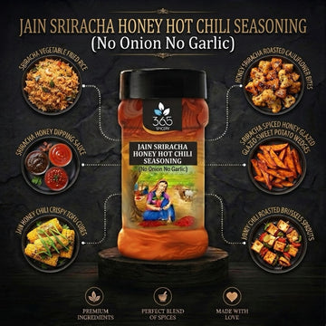 Jain Sriracha Honey Hot Chilli Seasoning | No Onion No Garlic | Jain-Friendly | Sweet Heat | 365 Spicery
