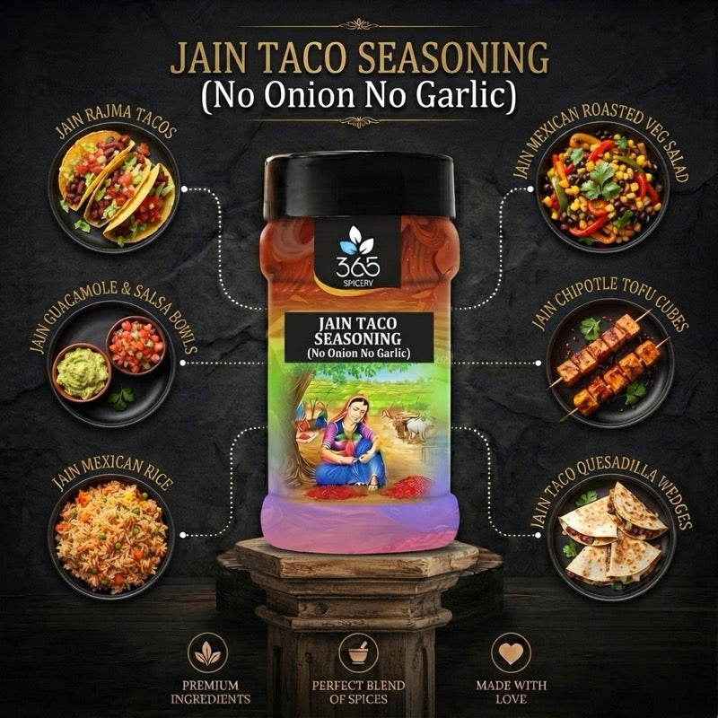 Jain Taco Seasoning | No Onion No Garlic | Jain-Friendly | Mexican Street Food | Vegan | 365 Spicery