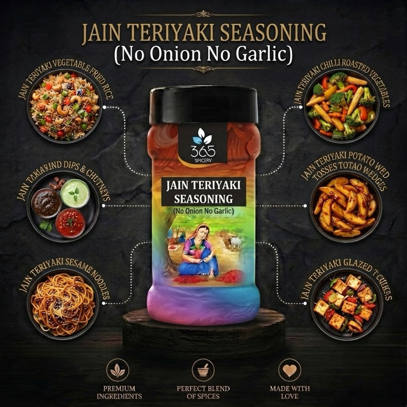 Jain Teriyaki Seasoning | No Onion No Garlic | Jain-Friendly | Asian Stir-fry | No MSG | 365 Spicery
