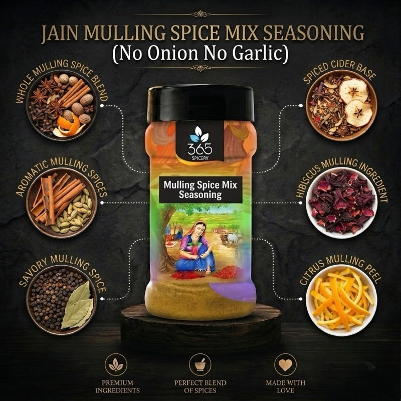 Jain Mulling Spice Mix | Warm Aromatic Blend | No Onion No Garlic | No Artificial Flavours | 365 Spicery