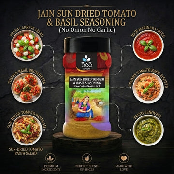 Jain Sun Dried Tomato & Basil Seasoning | Gourmet Herb Mix | No Onion No Garlic | Jain-Friendly | 365 Spicery