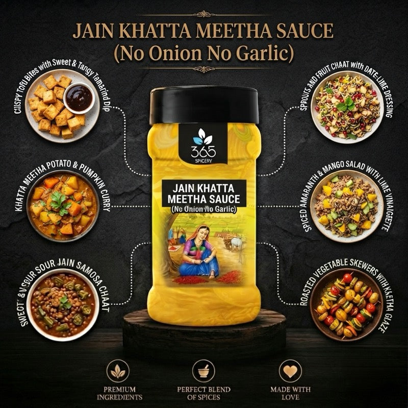 Khatta Meetha Sauce | Jain-Friendly No Onion No Garlic | Vegan | Natural Ingredients | 365 Spicery