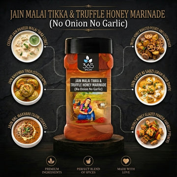 Malai Tikka N Truffle Honey Marinade | No Onion No Garlic | Jain-Friendly | Gluten-Free | 365 Spicery