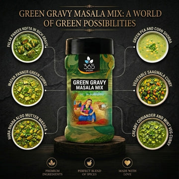 Green Gravy Masala mix | Fresh Herb-Based Curry Blend | Natural Ingredients | No MSG | Made in India | 365 Spicery