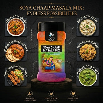 Soya Chaap Masala mix | Robust Tandoori Style Gravy | Vegan | Premium Quality | No Artificial Colours | 365 Spicery