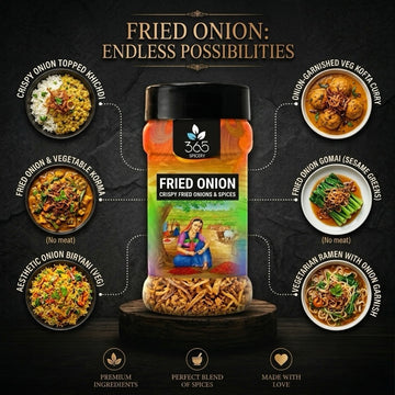 Fried Onion | Crispy Dehydrated Garnish for Savoury Recipes | Natural Ingredients | Premium Quality | 365 Spicery