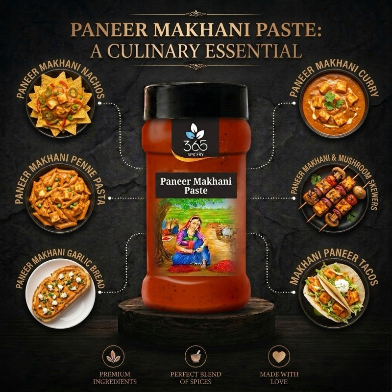 Paneer Makhani Paste | Creamy North Indian Gravy | No MSG | Natural Ingredients | Premium Quality | 365 Spicery
