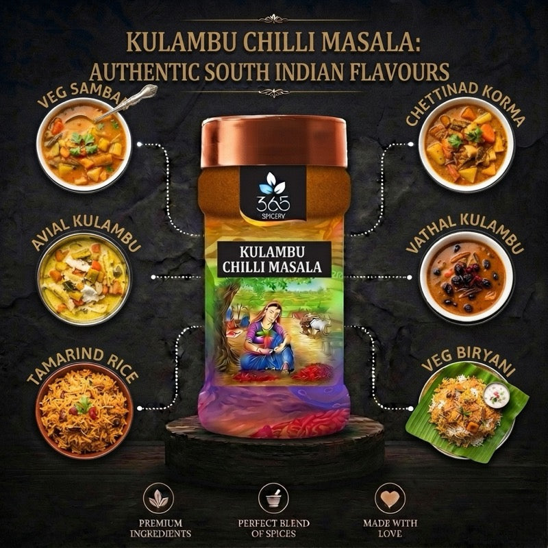 Kulambu Chilli Masala | Traditional Tangy Curry Blend | Natural Ingredients | No MSG | 365 Spicery