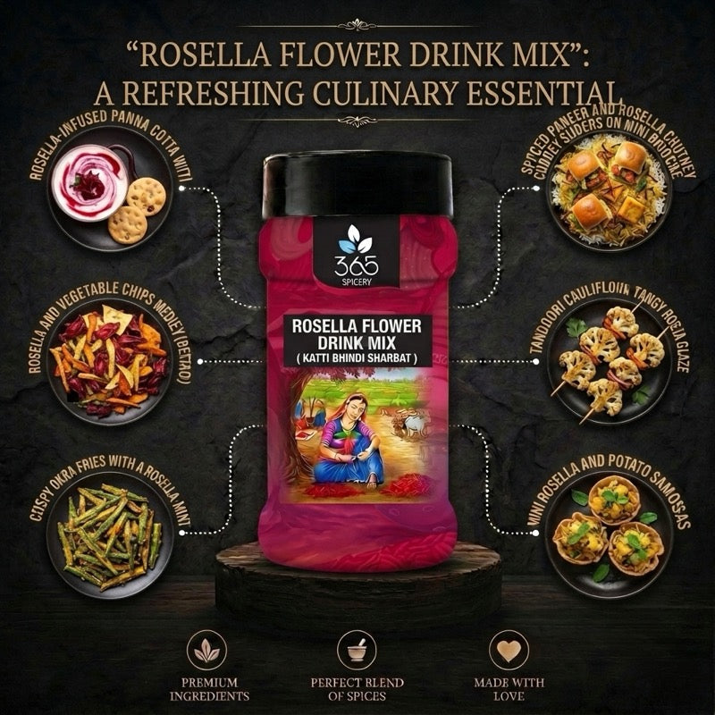 Roselle Flower Drink Mix (Khatti Bhindi Sharbat) | Natural Hibiscus Refreshing Beverage | Vegan | No MSG | 365 Spicery