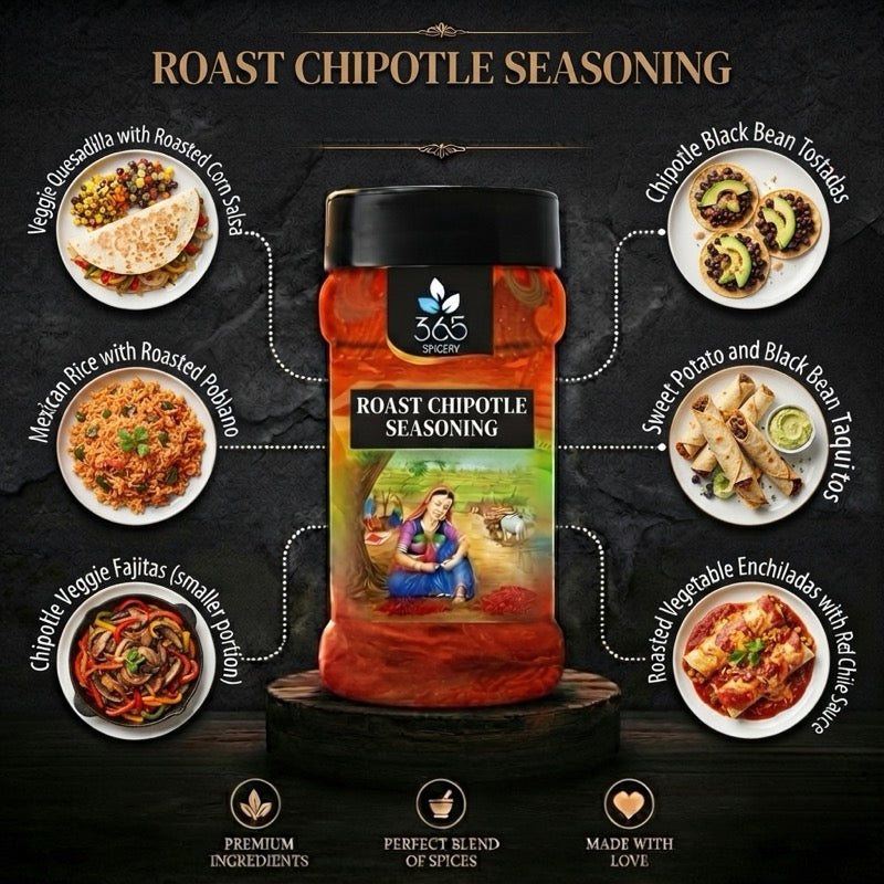 ROAST CHIPOTLE SEASONING | Smokey Gourmet Spice for Snacks | No Artificial Colours | 365 Spicery