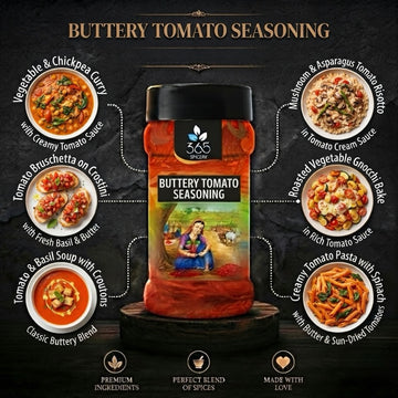 BUTTERY TOMATO SEASONING | Rich Snack & Pasta Flavour | No Artificial Colours | No MSG | 365 Spicery