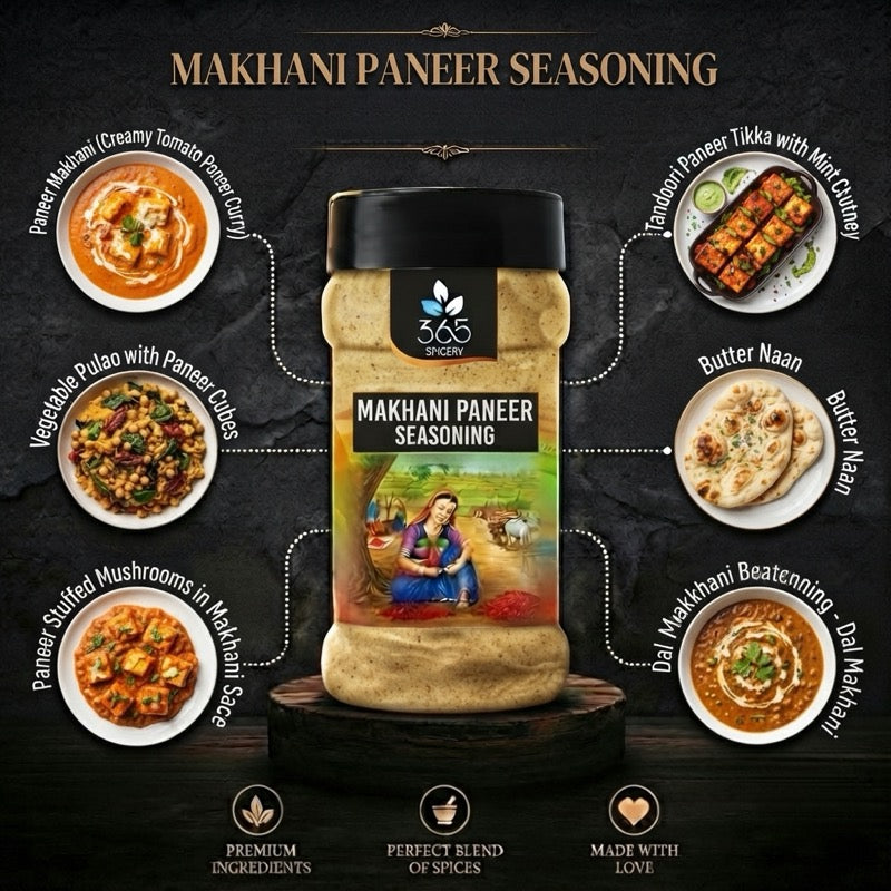 MAKHANI PANEER SEASONING | Rich Indian Gravy Spice | Gluten-Free | No Artificial Flavours | 365 Spicery