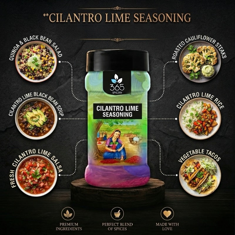 CILANTRO LIME SEASONING | Zesty Citrus Herb Blend | No MSG | Perfect for Popcorn & Grills | 365 Spicery