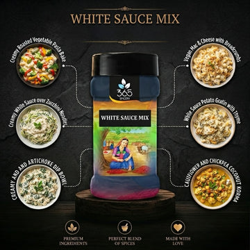 WHITE SAUCE MIX | Creamy Pasta & Dip Base | Natural Ingredients | No Artificial Flavours | 365 Spicery