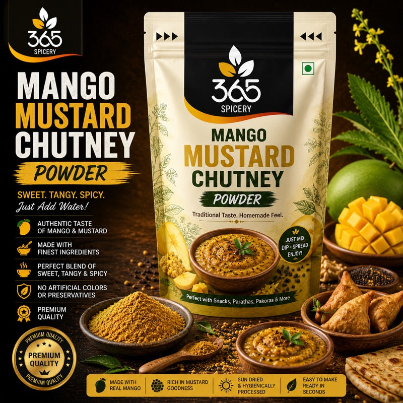 Mango Mustard Chutney Powder | Tangy & Pungent Fusion Dip | Premium Quality | 365 Spicery