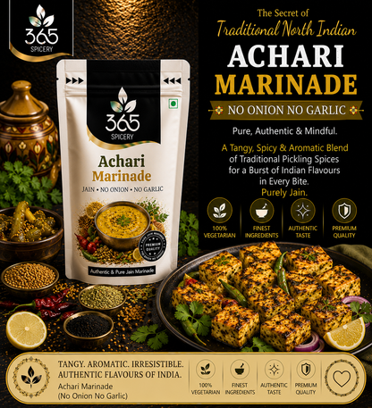 Achari Marinade | No Onion No Garlic | Jain-Friendly | Tangy Pickle Spices | No MSG | 365 Spicery