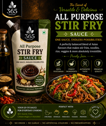 All Purpose Stir Fry Sauce | Jain-Friendly No Onion No Garlic | Gluten-Free | Premium Quality | 365 Spicery