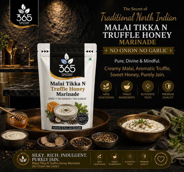 Malai Tikka N Truffle Honey Marinade | No Onion No Garlic | Jain-Friendly | Gluten-Free | 365 Spicery