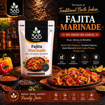 Fajita Marinade | No Onion No Garlic | Jain-Friendly | Gluten-Free | For Veggie Tikkas | 365 Spicery