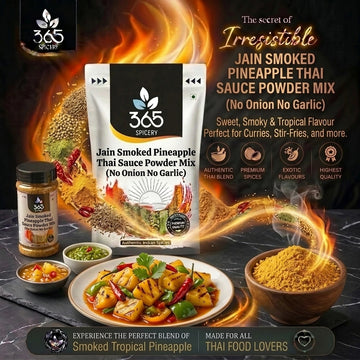 Jain Smoked Pineapple Thai Chilli Sauce Powder Mix | No Onion No Garlic | Vegan | 365 Spicery
