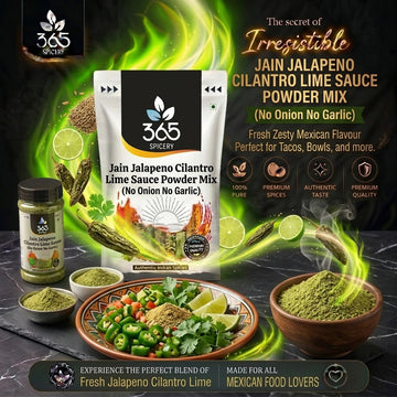 Jain Jalapeno Cilantro Lime Sauce Powder Mix | No Onion No Garlic | Vegan | No MSG | 365 Spicery