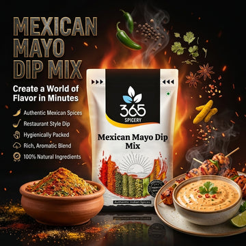 MEXICAN MAYO DIP MIX | Authentic Zesty Seasoning | Vegan | No Artificial Flavours | Perfect for Nachos | 365 Spicery