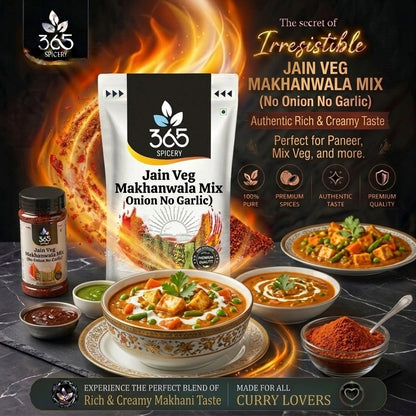 Jain Veg Makhanwala Mix (No Onion No Garlic) — 365 Spicery
