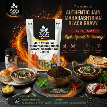 Jain Vatan For Maharashtrian Black Gravy (No Onion No Garlic) — 365 Spicery