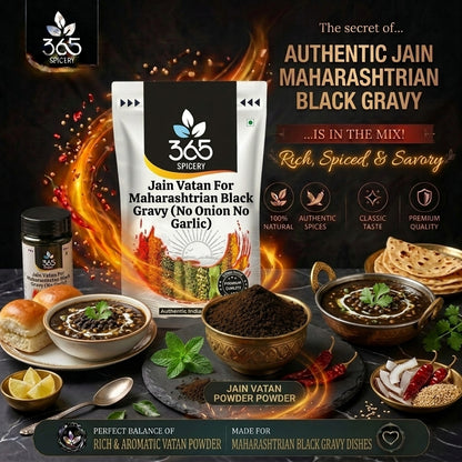 Jain Vatan For Maharashtrian Black Gravy (No Onion No Garlic) — 365 Spicery