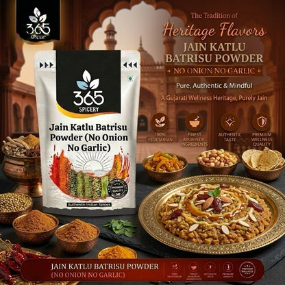 Jain Katlu Batrisu Powder | No Onion No Garlic | Jain-Friendly | Traditional Health Blend | 365 Spicery
