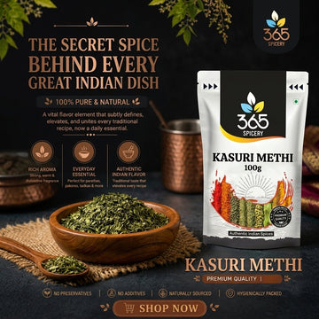 Kasuri Methi | Premium Dried Fenugreek Leaves | Natural Ingredients | Vegan | Aromatic Finishing Spice | 365 Spicery