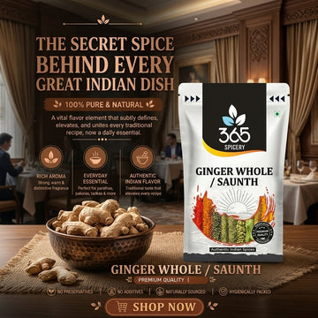 Ginger Whole | Premium Saunth | Natural Ingredients | No Artificial Colours | Essential Masala Chai Spice | 365 Spicery