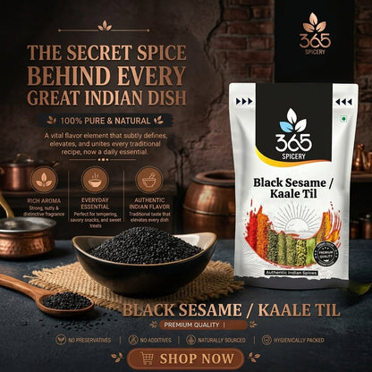 Black Sesame Seeds | Premium Kaale Til | Natural Ingredients | Vegan | Nutrient-Rich Indian Spice | 365 Spicery