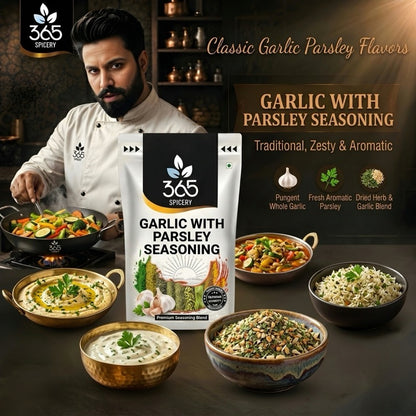 Garlic With Parsley Seasoning | Classic Aromatic Blend | No Artificial Colours | Gluten-Free | 365 Spicery