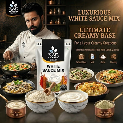 WHITE SAUCE MIX | Creamy Pasta & Dip Base | Natural Ingredients | No Artificial Flavours | 365 Spicery