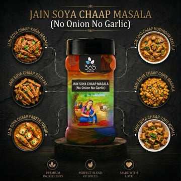 Jain Soya Chaap Masala | No Onion No Garlic | Jain-Friendly | Rich Curry Spice Blend | 365 Spicery