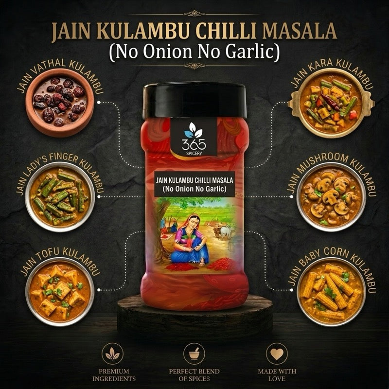 Jain Kulambu Chilli Masala | No Onion No Garlic | Jain-Friendly | South Indian Curry Blend | 365 Spicery
