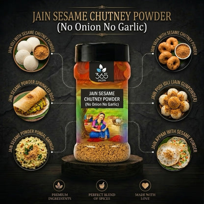 Jain Sesame Chutney Powder | No Onion No Garlic | Jain-Friendly | Vegan | Nutrient-Rich Idli Dosa Mix | 365 Spicery