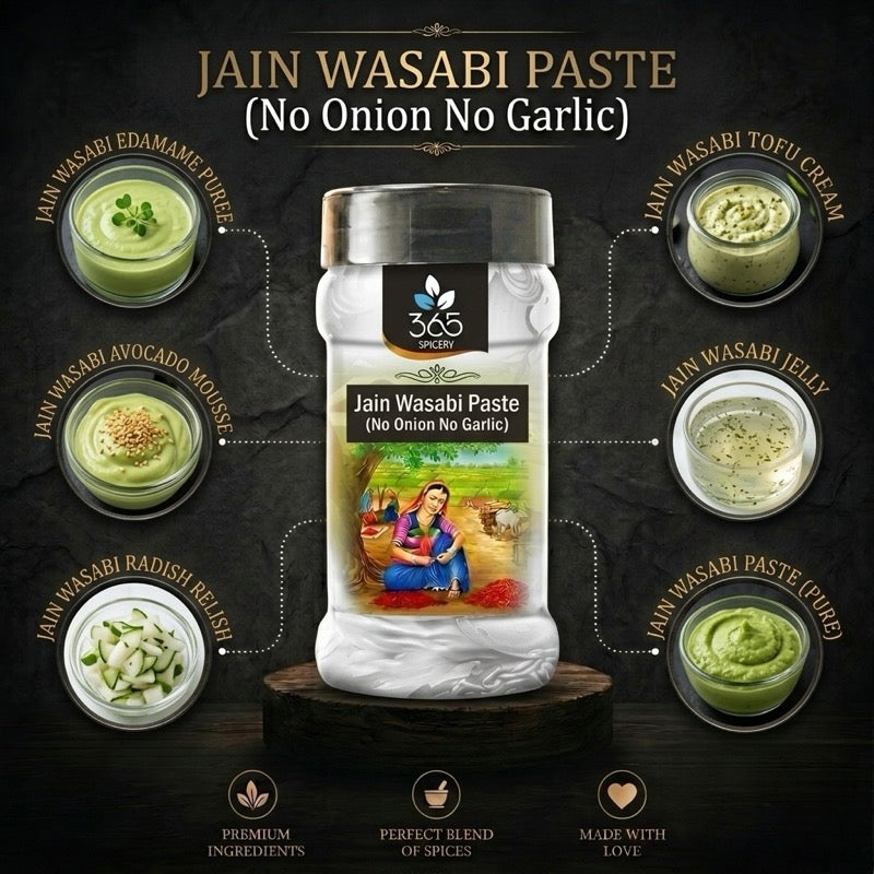 JAIN WASABI PASTE (No Onion No Garlic) | Authentic Japanese Heat | Vegan | No Artificial Colours | 365 Spicery