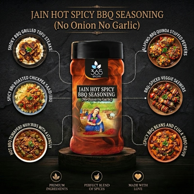 Jain Hot Spicy BBQ Seasoning | No Onion No Garlic | Jain-Friendly | No MSG | Bold Grills & Fries | 365 Spicery