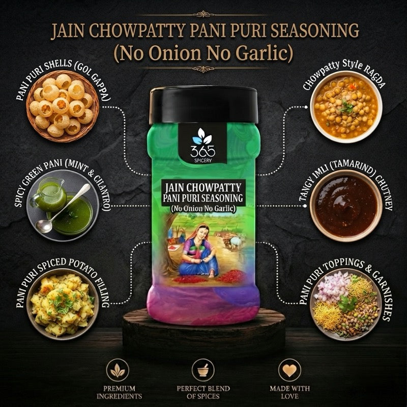 Jain Chowpatty Pani Puri Seasoning | No Onion No Garlic | Jain-Friendly | No MSG | Authentic Taste | 365 Spicery