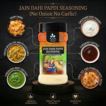 Jain Dahi Papdi Chaat Seasoning | No Onion No Garlic | Jain-Friendly | Vegan | Street Food Flavour | 365 Spicery